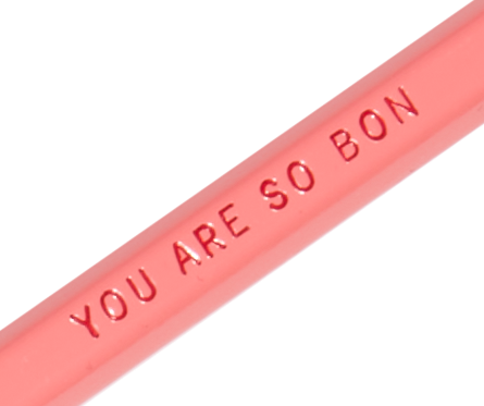 Pencil - You Are So Bon (pink/red)