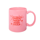 Woke Up Bon As Hell Again Mug