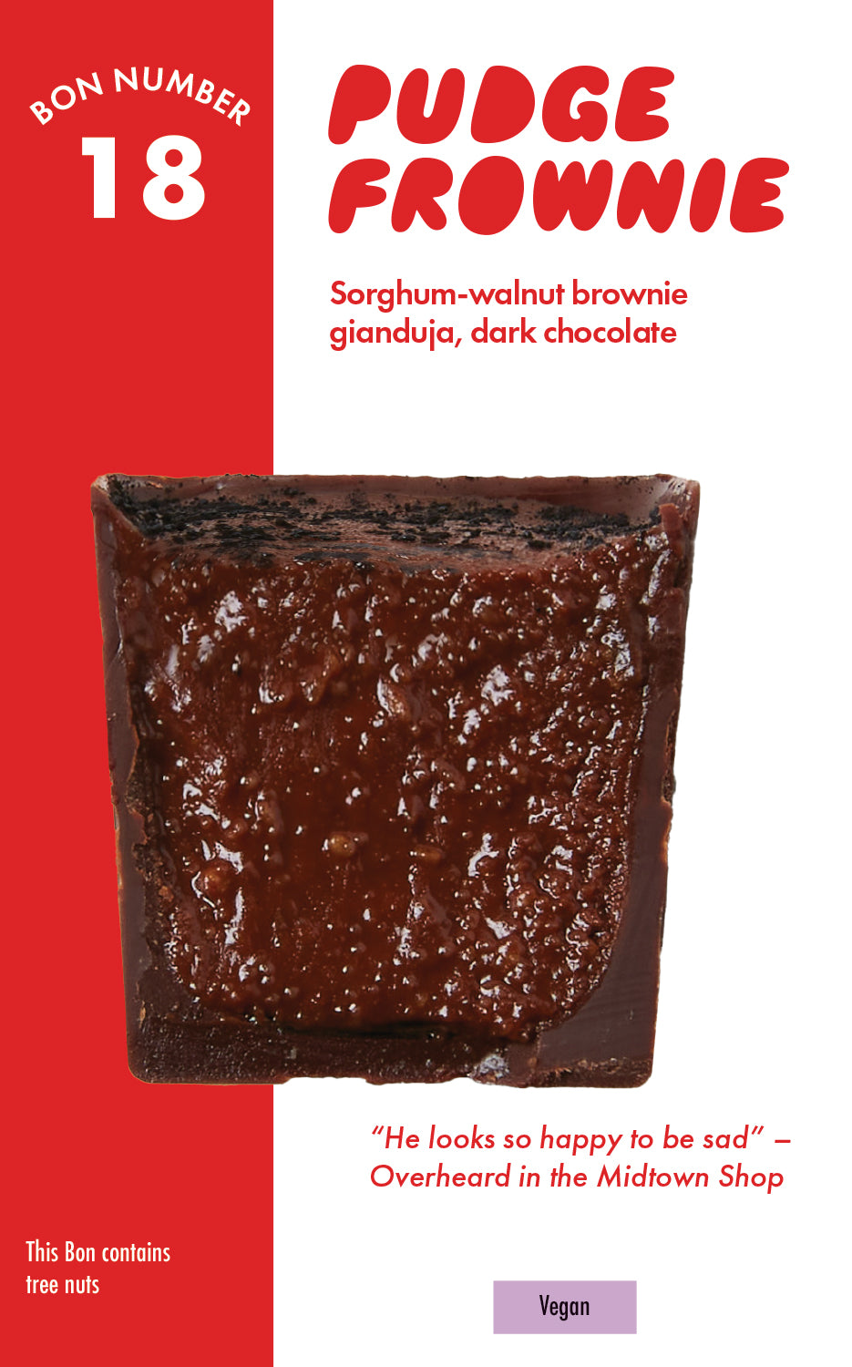 Pudge Frownie – Bon Bon Bon